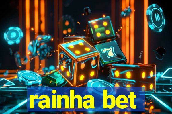 rainha bet