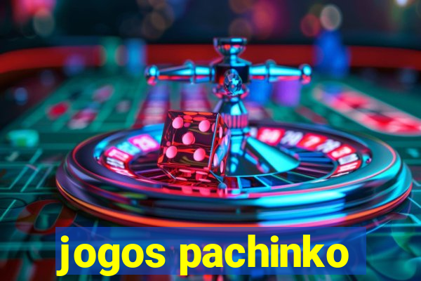 jogos pachinko