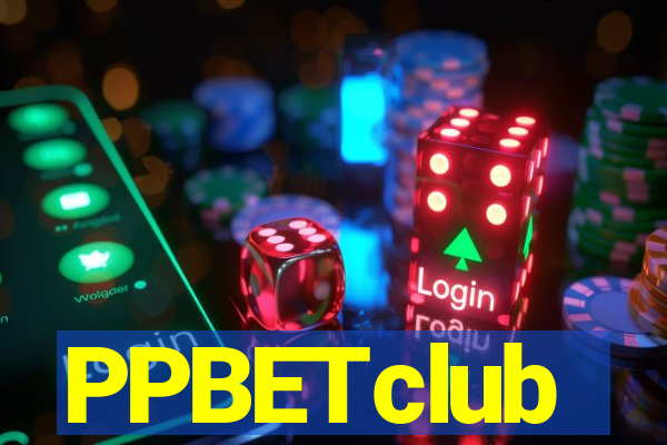 PPBETclub