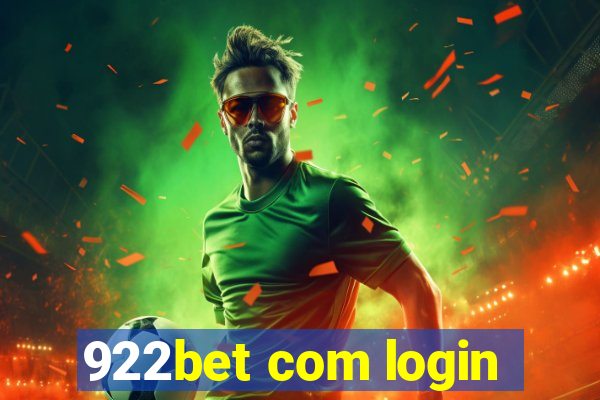 922bet com login