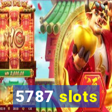 5787 slots