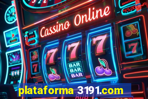 plataforma 3191.com