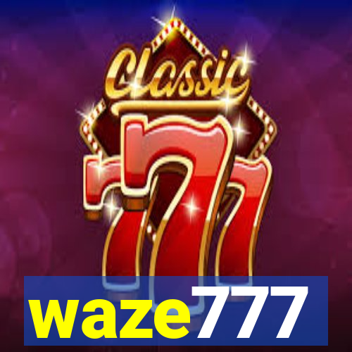 waze777