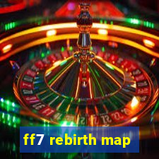 ff7 rebirth map