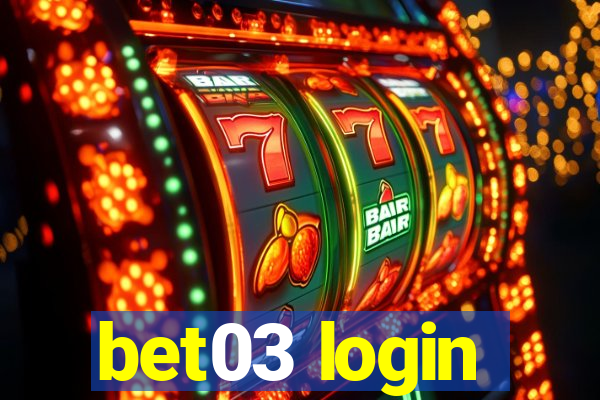 bet03 login