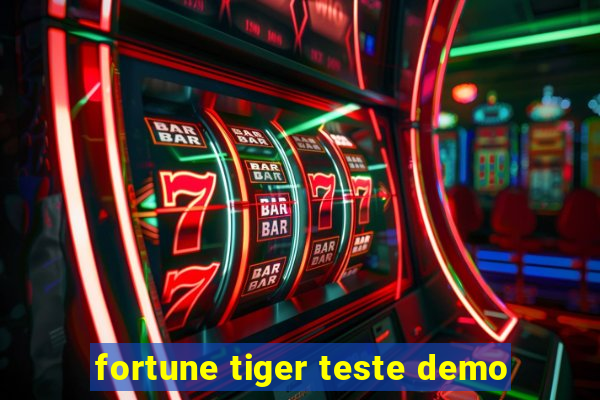 fortune tiger teste demo
