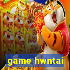 game hwntai